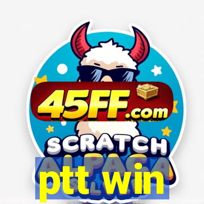 ptt win
